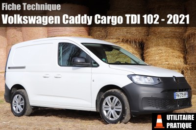 Fiche technique Volkswagen Caddy Cargo 2.0 TDI 102 2021